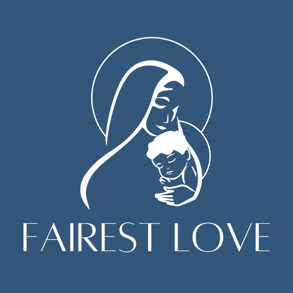 Artwork for Fairest Love Podcast