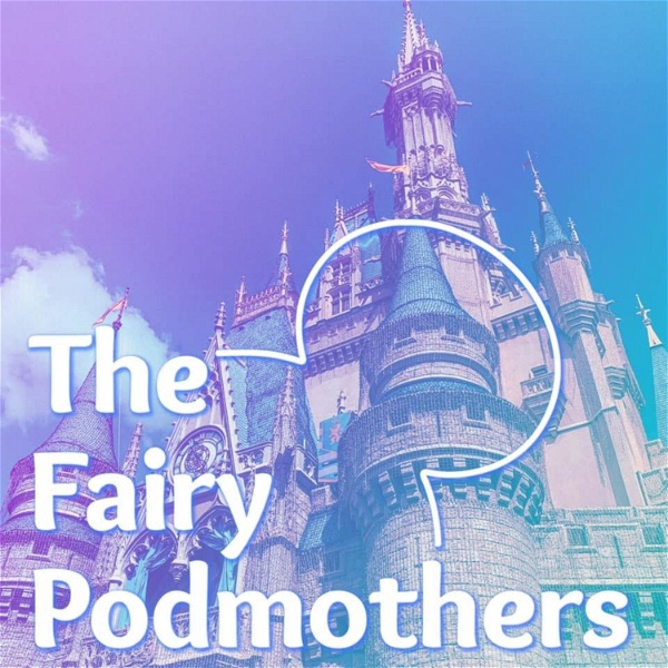 Artwork for The Fairy PodMothers