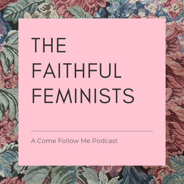 Artwork for The Faithful Feminists Podcast