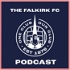 The Falkirk FC Podcast