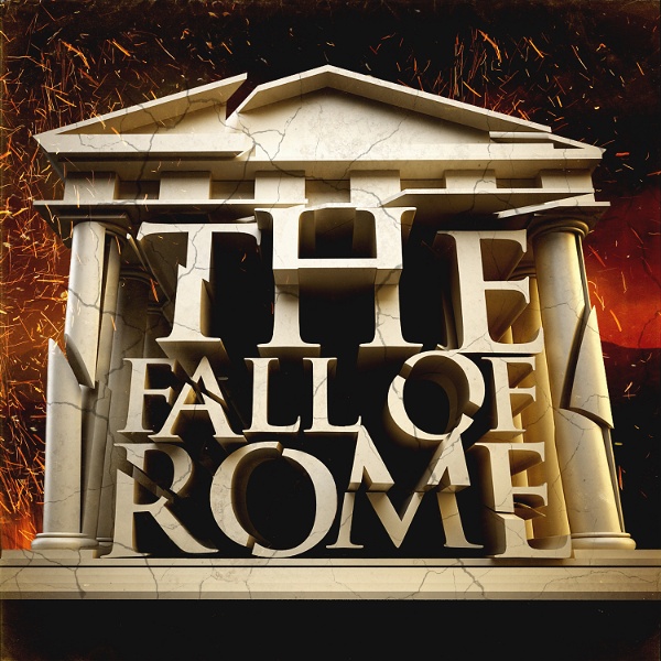Artwork for The Fall of Rome Podcast
