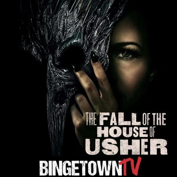 Artwork for The Fall of the House of Usher: A BingetownTV Podcast