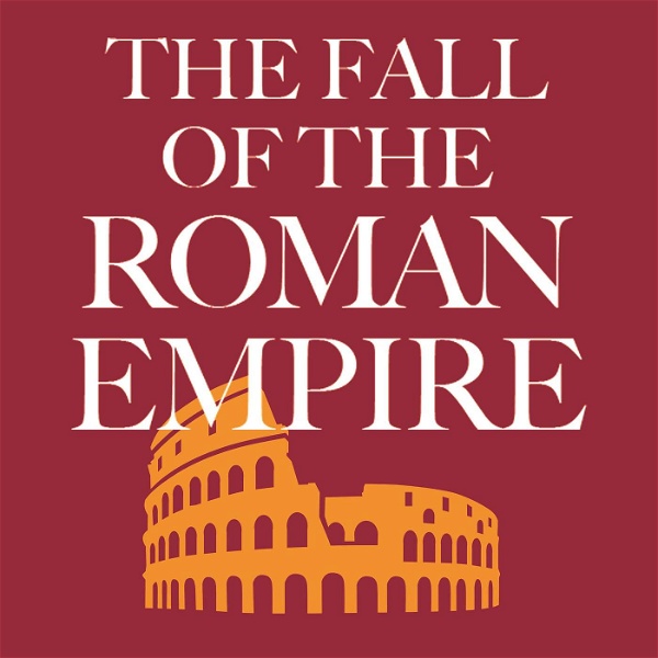 Artwork for The Fall Of The Roman Empire