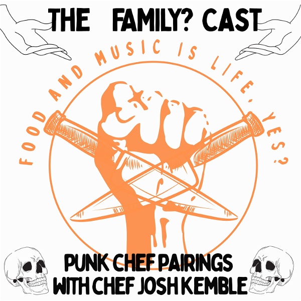Artwork for The FAMILY? Cast: Food And Music Is Life Yes?
