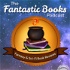 The Fantastic Books Podcast: Fantasy and Sci-Fi Book Reviews