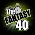 The Fantasy 40 Podcast