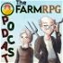 The Farm RPG Podcast