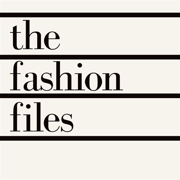 Artwork for The Fashion Files