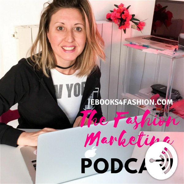 Artwork for The Fashion Marketing Podcast