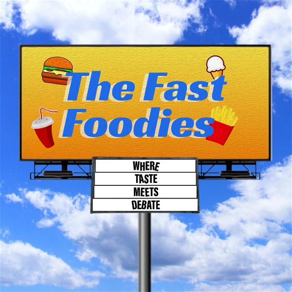 Artwork for The Fast Foodies