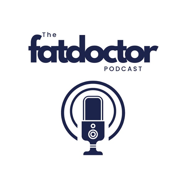 Artwork for The Fat Doctor Podcast