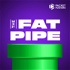The Fat Pipe Of The Packet Pushers Podcasts