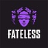 The Fateless Podcast