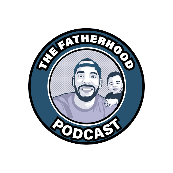 Artwork for The Fatherhood Podcast