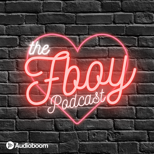 Artwork for The Fboy Podcast