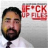 The F*ck Up Files