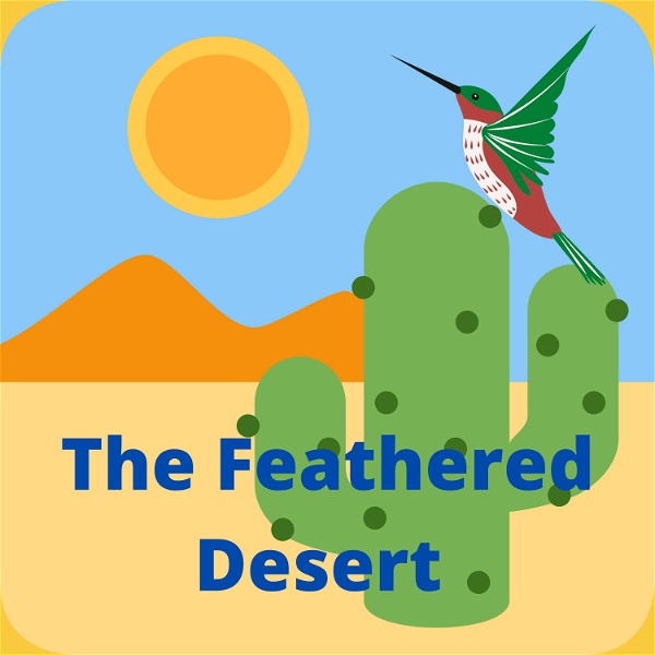 Artwork for The Feathered Desert Podcast