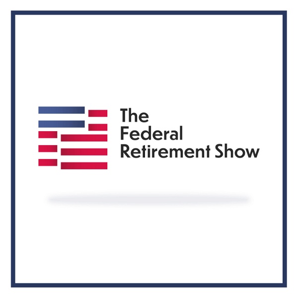 Artwork for The Federal Retirement Show