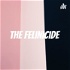 The Felinicide