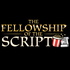 The Fellowship Of The Script
