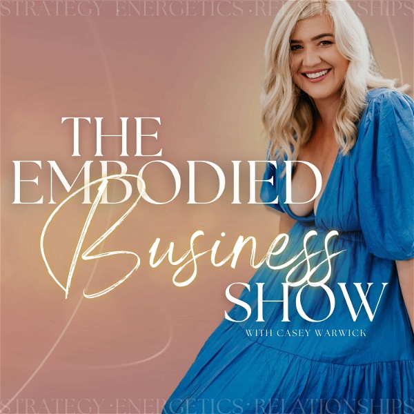 Artwork for The Embodied Business Show