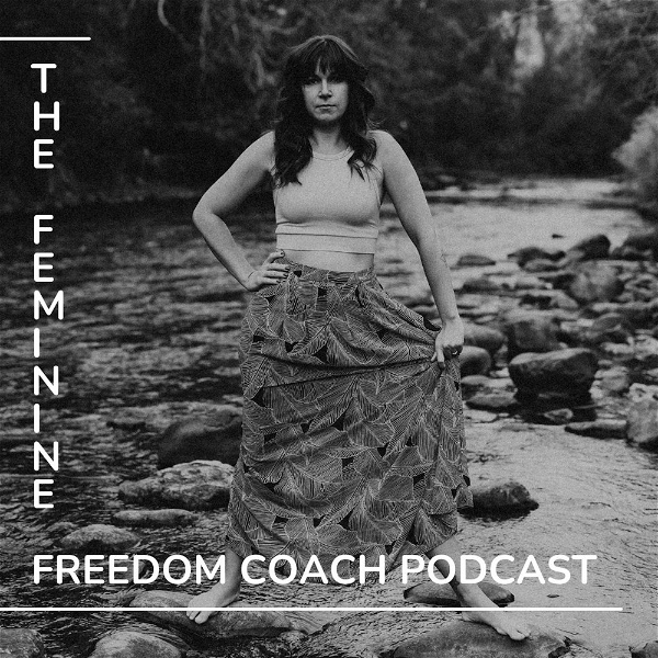 Artwork for The Feminine Freedom Coach