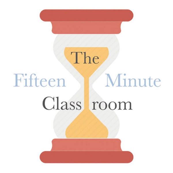 Artwork for The Fifteen Minute Classroom