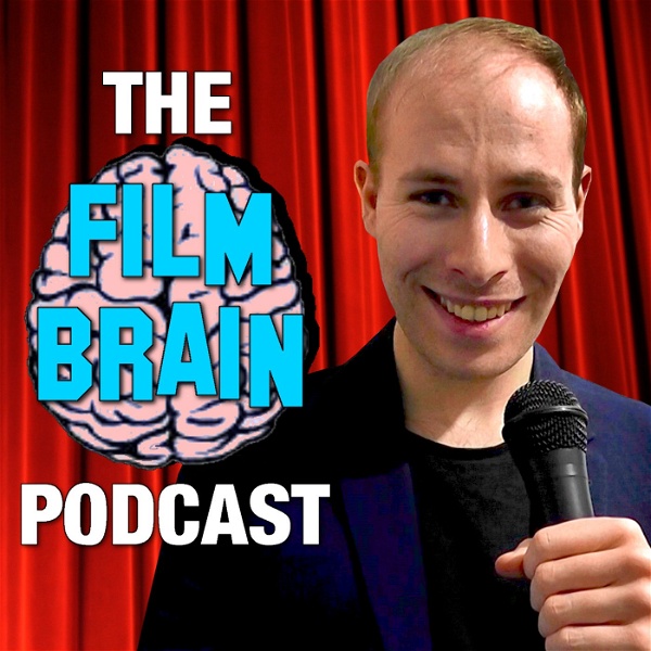 Artwork for The Film Brain Podcast