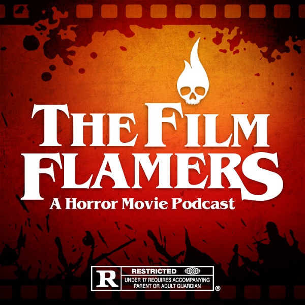 Artwork for The Film Flamers: A Horror Movie Podcast