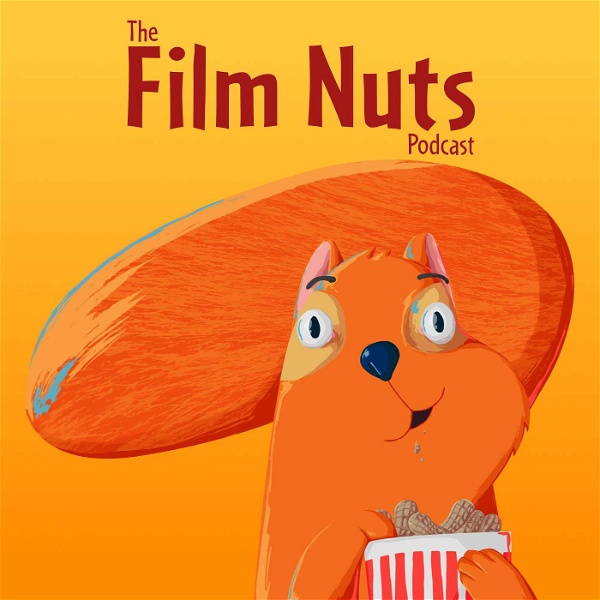 Artwork for The Film Nuts Podcast