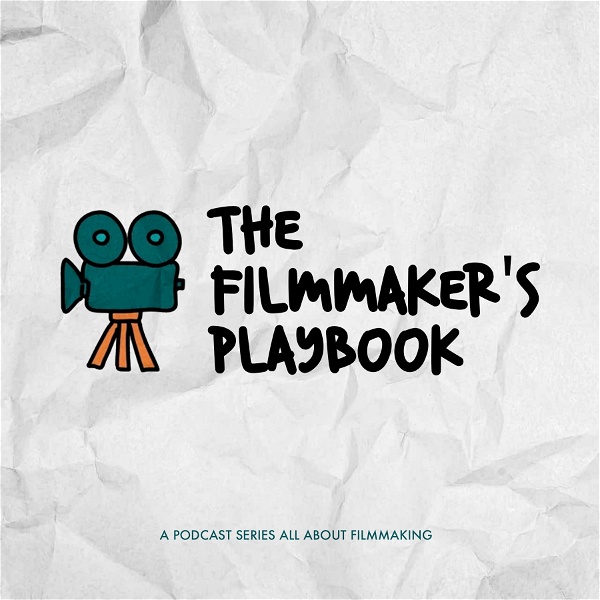 Artwork for The Filmmaker’s Playbook
