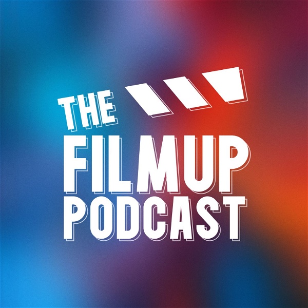 Artwork for The FilmUp Podcast