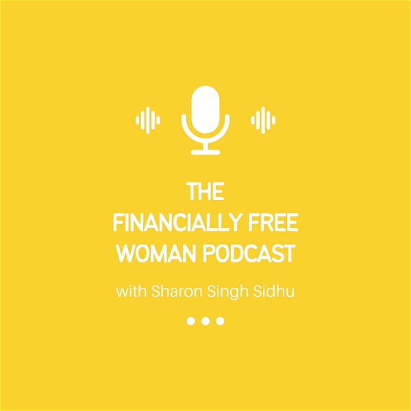 Artwork for The Financially Free Woman Podcast