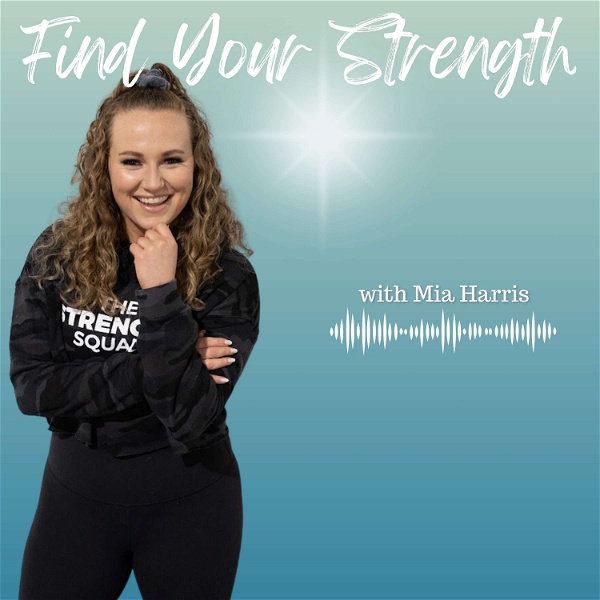 Artwork for The FIND YOUR STRENGTH Podcast