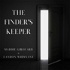 The Finder's Keeper