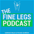 The Fine Legs Podcast