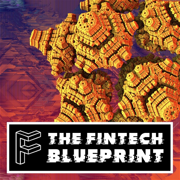 Artwork for The Fintech Blueprint