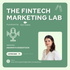The Fintech Marketing Lab