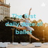 The first daily dose of ballet