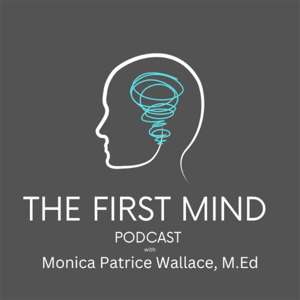Artwork for The First Mind Podcast