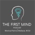 The First Mind Podcast