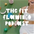 The Fit Flamingo Podcast