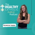 The Fit Mom Life to the Fullest Fitness and Nutrition Podcast // All Things HEALTH for the Catholic Mom