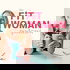 The FIT Woman Podcast