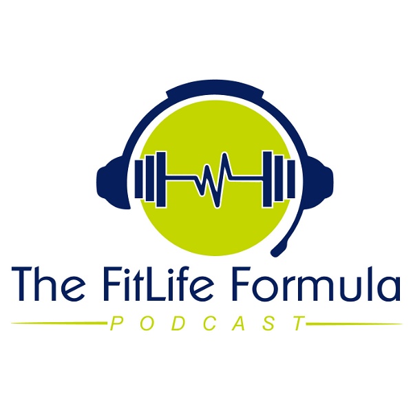 Artwork for The FitLife Formula Podcast