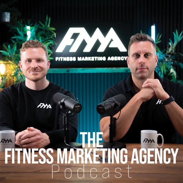 Artwork for The Fitness Marketing Agency Podcast