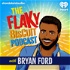 The Flaky Biscuit Podcast