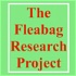 The Fleabag Research Project
