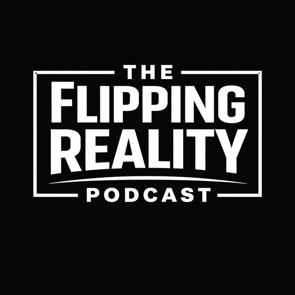 Artwork for The Flipping Reality