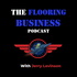 The Flooring Business Podcast